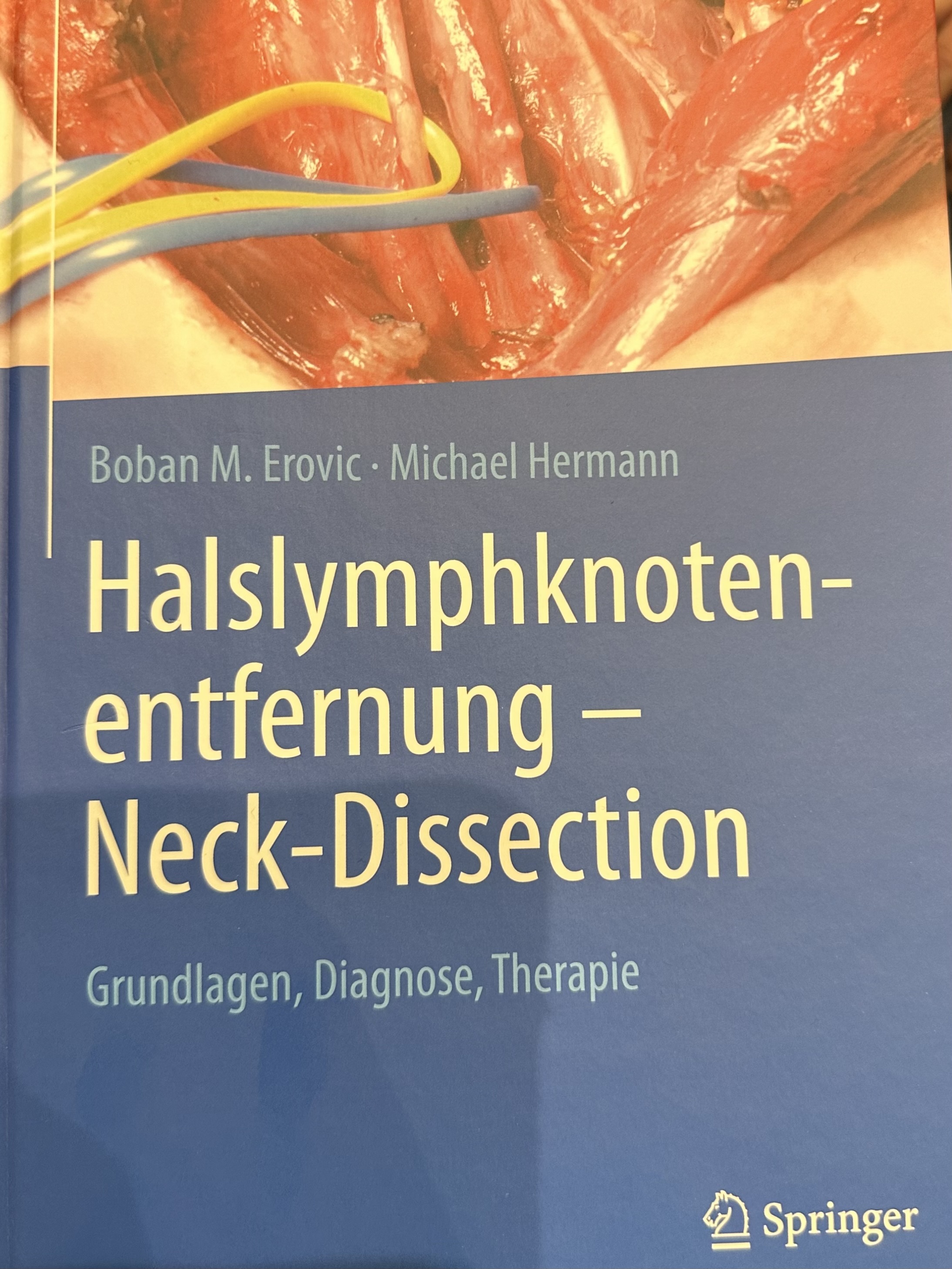 Neck-Dissection textbook by Boban M. Erovic and Michael Hermann